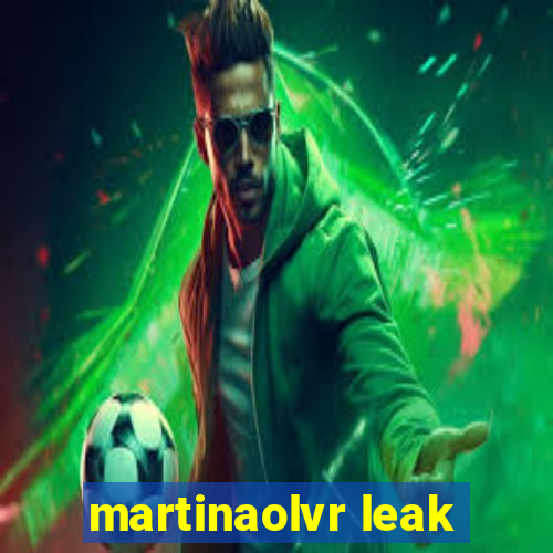 martinaolvr leak